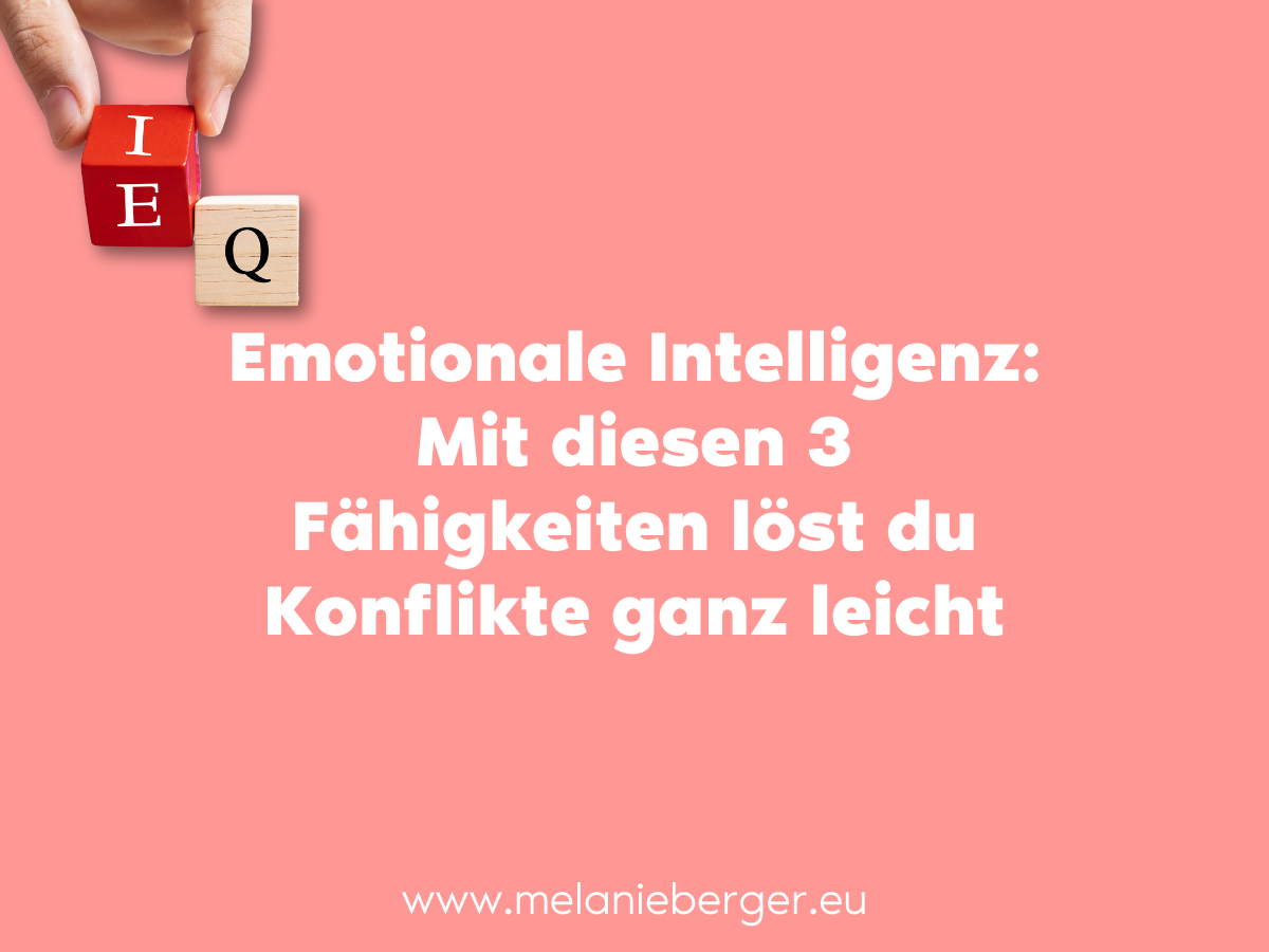 Emotionale Intelligenz Konfliktlösung 1