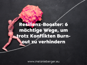 Resilienz gegen Burnout